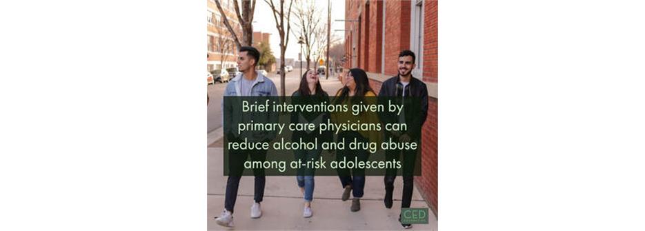 Brief Interventions by Pediatricians can Reduce Adolescent Alcohol and Drug Abuse